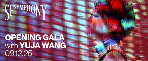 SF Symphony Opening Gala with Yuja Wang